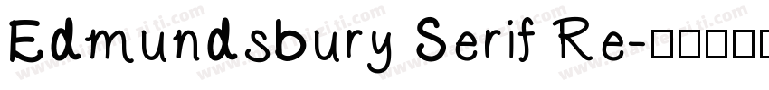Edmundsbury Serif Re字体转换